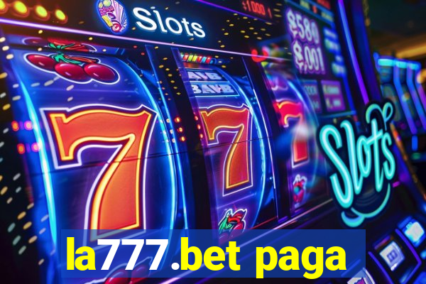 la777.bet paga